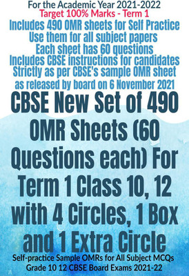 CBSE New Set of 490 OMR Sheets (60 Questions each) For Term 1 Class 10, 12 with 4 Circles, 1 Box and 1 Extra Circle(English, Paperback, Av Editorial Board)