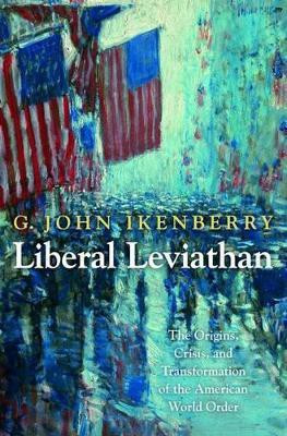 Liberal Leviathan(English, Paperback, Ikenberry G. John)