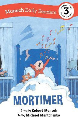 Mortimer Early Reader(English, Paperback, Munsch Robert)
