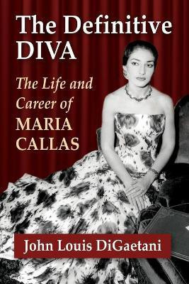 The Definitive Diva(English, Paperback, DiGaetani John Louis)
