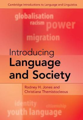 Introducing Language and Society(English, Paperback, Jones Rodney H.)