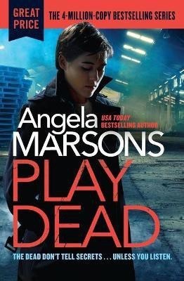 Play Dead(English, Paperback, Marsons Angela)