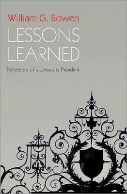 Lessons Learned(English, Paperback, Bowen William G.)