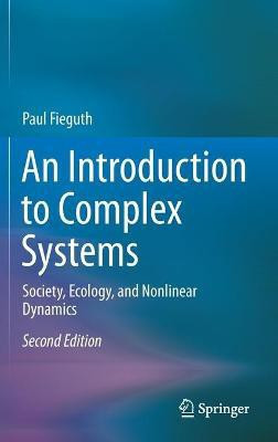 An Introduction to Complex Systems(English, Hardcover, Fieguth Paul)