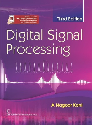Digital Signal Processing, 3/e(Paperback, A Nagoor Kani)