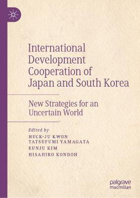 International Development Cooperation of Japan and South Korea(English, Hardcover, unknown)