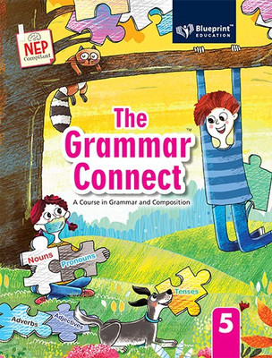 The Grammar Connect Class 5 (A Course in Grammar and Composition)(Paperback, Jyoti Kathju, Ankita Govil)