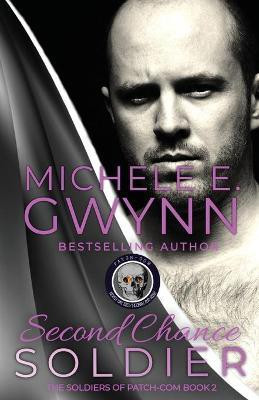 Second Chance Soldier(English, Paperback, Gwynn Michele E)