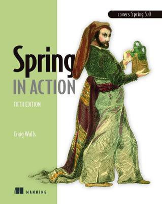 Spring in Action, Fifth Edition(English, Paperback, Walls Craig)