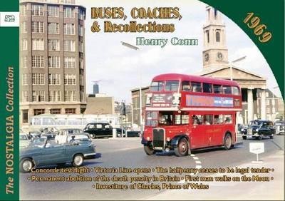 Buses Coaches & Recollections 1969(English, Paperback, Conn Henry)