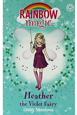 Rainbow Magic - HEATHER the Violet Fairy(Hardcover, Orchard Books)