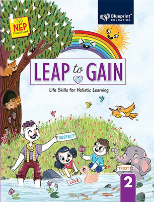 Leap to Gain Class 2 (Life Skills for Holistic Learning)(Paperback, Ms Geetanjali Kumar, Ms Usha Anand)
