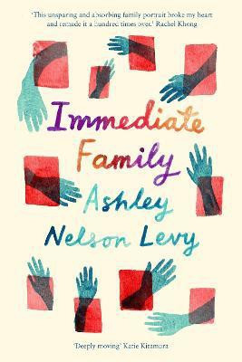 Immediate Family(English, Paperback, Nelson Levy Ashley)