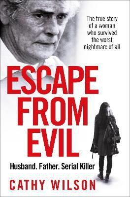 Escape from Evil(English, Paperback, Wilson Cathy)