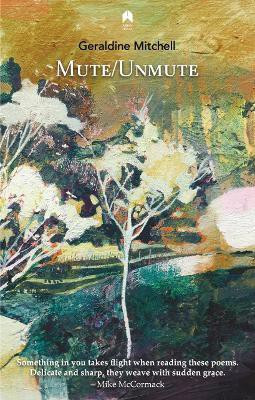 Mute/Unmute(English, Paperback, Mitchell Geraldine)