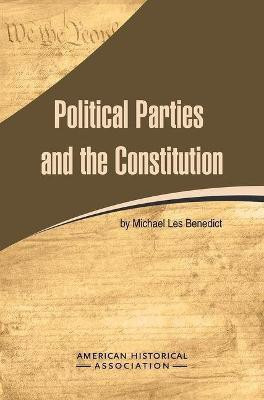 Political Parties and the Constitution(English, Paperback, Benedict Michael Les)