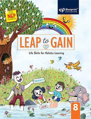 Leap to Gain Class 8 (Life Skills for Holistic Learning)(Paperback, Ms Geetanjali Kumar)