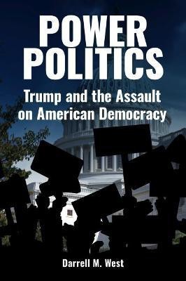 Power Politics(English, Hardcover, West Darrell M.)