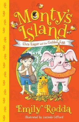 Elvis Eager and the Golden Egg: Monty's Island 3(English, Paperback, Rodda Emily)