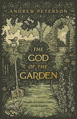 God of the Garden, The(English, Paperback, Peterson Andrew)