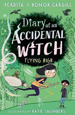 Diary of an Accidental Witch: Flying High(English, Paperback, Cargill Honor, Perdita)