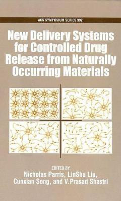 New Delivery Systems for Controlled Drug from Naturally Occuring Materials(English, Hardcover, unknown)