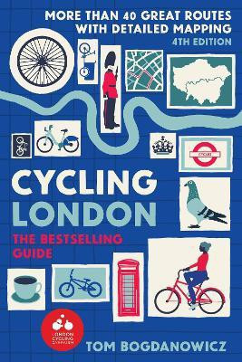 Cycling London(English, Paperback, Bogdanowicz Tom)