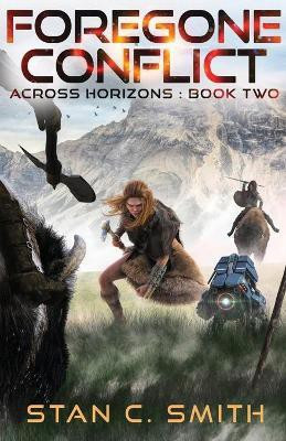 Foregone Conflict(English, Paperback, Smith Stan C)