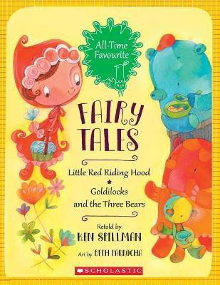 Little Red Riding Hood & Goldilocks and the Three Bears(English, Paperback, Spillman Ken)