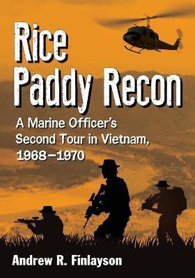 Rice Paddy Recon(English, Paperback, Finlayson Andrew R.)