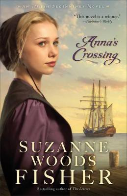 Anna`s Crossing(English, Paperback, Fisher Suzanne Woods)