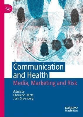 Communication and Health(English, Hardcover, unknown)