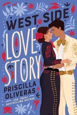 West Side Love Story(English, Paperback, Oliveras Priscilla)