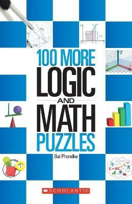100 More Logic and Maths Puzzles(English, Paperback, Phondke Bal)