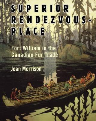 Superior Rendezvous-Place(English, Paperback, Morrison Jean)