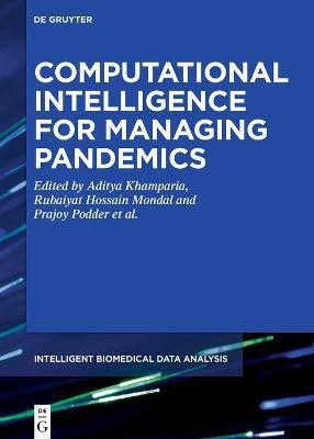 Computational Intelligence for Managing Pandemics(English, Electronic book text, unknown)