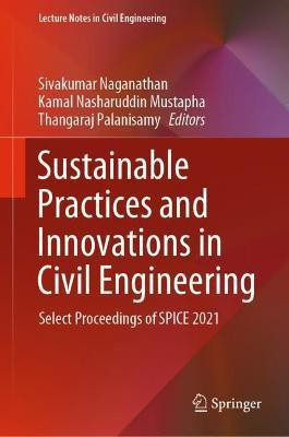 Sustainable Practices and Innovations in Civil Engineering(English, Hardcover, unknown)