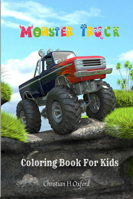 Monster Truck Coloring Book For Kids(English, Paperback, Christian H.0xford)