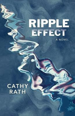 Ripple Effect(English, Paperback, Rath Cathy)