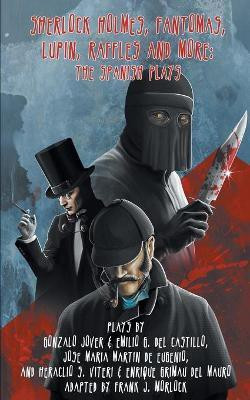 Sherlock Holmes. Fantomas, Lupin, Raffles, and More(English, Paperback, unknown)