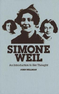 Simone Weil(English, Hardcover, Hellman John)