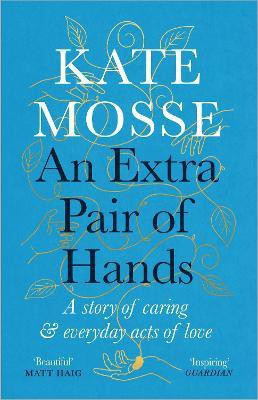 An Extra Pair of Hands(English, Paperback, Mosse Kate)