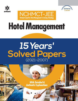 15 Years Solved Papers Hotel Management 2022(English, Paperback, Arihant Experts)