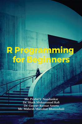 R Programming for Beginners(English, Paperback, Praful V. Nandankar)