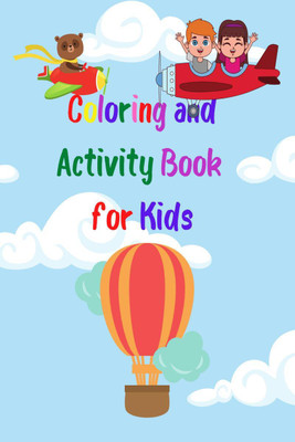 Coloring and Activity Book - for Kids(English, Paperback, Celeste Lyons)