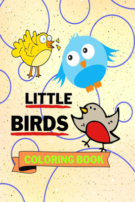 Little Birds Coloring Book(English, Paperback, Aura Miller)