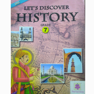 LET'S DISCOVER HISTORY GRADE 7  - Periwinkle Books(Paperback, PURVI TRIVEDI)