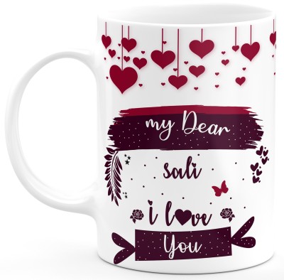 TrendoPrint My Dear Sali I Love You Gift For Sister In Law Sali Wife's Sister Happy Birthday Happy Anniversary Printed Microwave Safe White Ceramic Coffee Mug(350 ml)