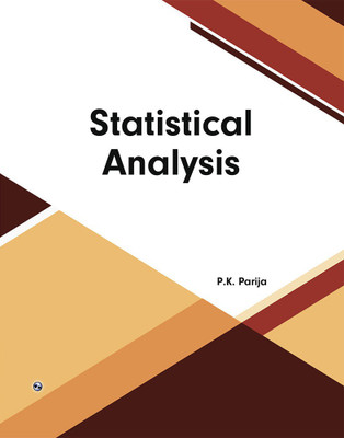 Statistical Analysis(Paperback, P.K. Parija)