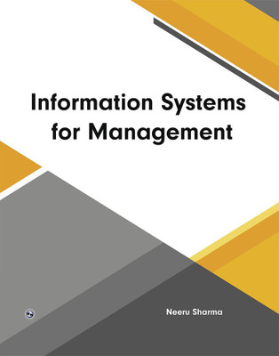 Information Systems for Management(Paperback, Neeru Sharma)
